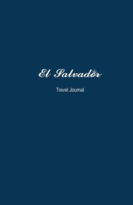 Book cover for El Salvador Travel Journal