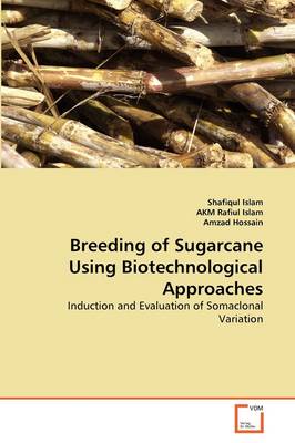 Book cover for Breeding of Sugarcane Using Biotechnological Approaches