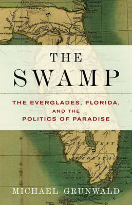 Book cover for The Swamp