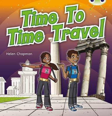 Book cover for Bug Club Non-fiction Purple A/2C Time to Time Travel Non-fiction 6-pack