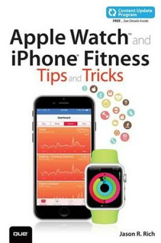 Cover of Apple Watch and iPhone Fitness Tips and Tricks (Includes Content Update Program)