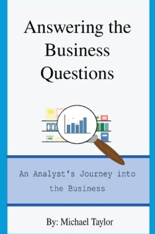 Cover of Answering the Business Questions