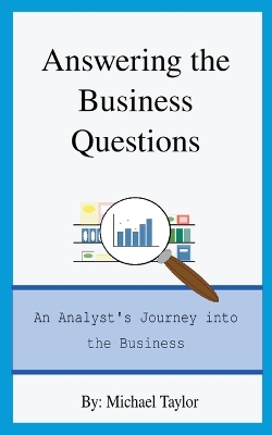 Book cover for Answering the Business Questions