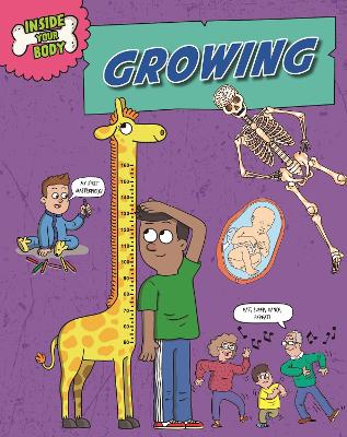 Book cover for Inside Your Body: Growing