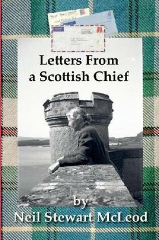 Cover of Letters From a Scottish Chief