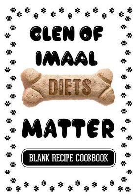 Book cover for Glen Of Imaal Diets Matter