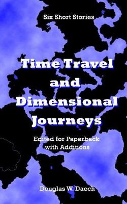 Book cover for Time Travels & Dimensional Journeys