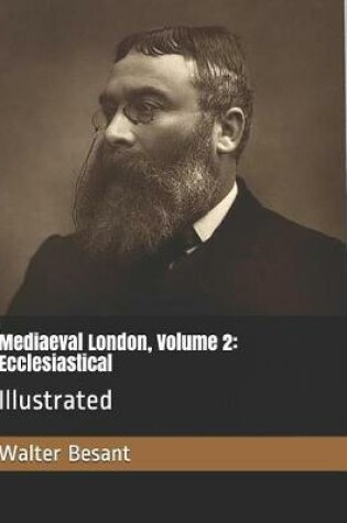Cover of Mediaeval London, Volume 2