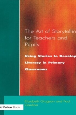 Cover of The Art of Storytelling for Teachers and Pupils