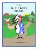 Book cover for The Blue Ribbon Chicken