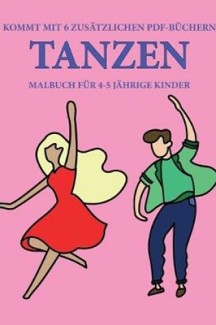 Cover of Malbuch für 4-5 jährige Kinder (Tanzen)