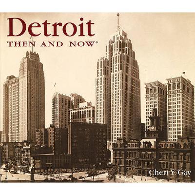 Book cover for Detroit Then and Now