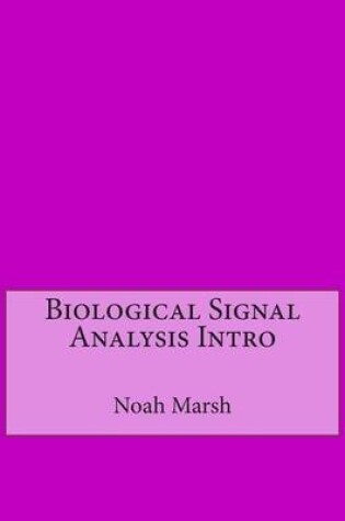 Cover of Biological Signal Analysis Intro