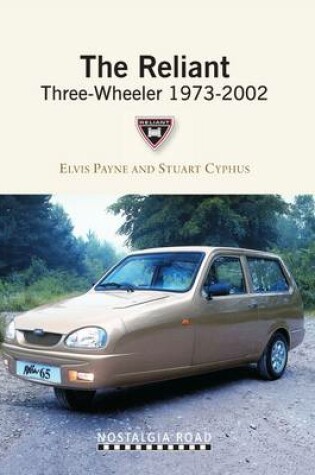 Cover of The Reliant Three-wheeler 1973-2002