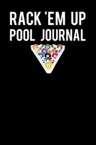 Cover of Rack Em Up Pool Journal