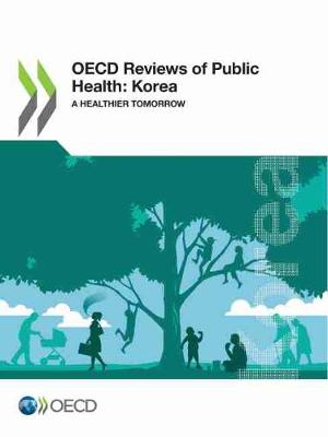 Book cover for OECD Reviews of Public Health