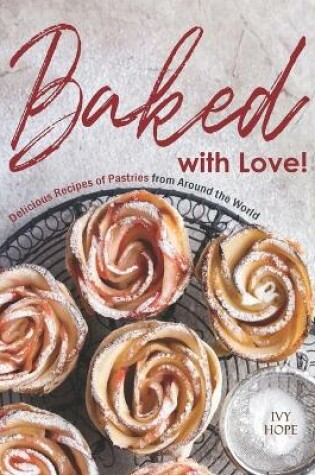 Cover of Baked with Love!