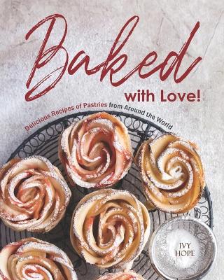 Book cover for Baked with Love!