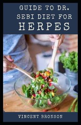 Book cover for Guide to Dr. Sebi Diet for Herpes