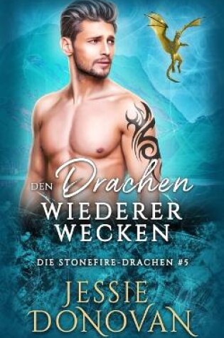 Cover of Den Drachen wiedererwecken