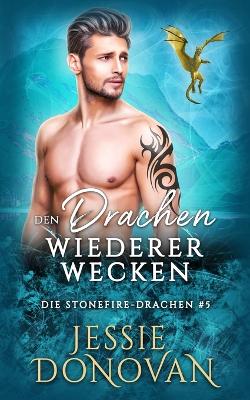 Book cover for Den Drachen wiedererwecken