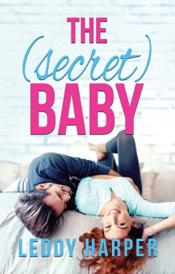 Book cover for The (Secret) Baby