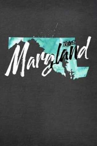 Cover of Travel Maryland