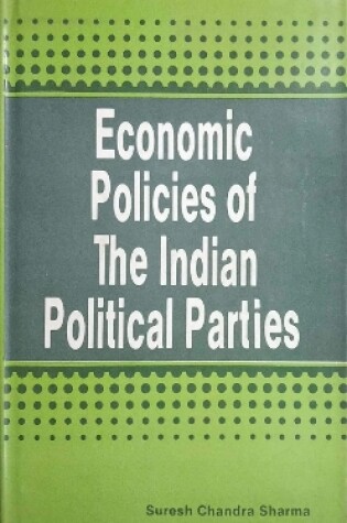 Cover of Economic Places of the Indian Political Parties