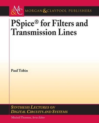 Book cover for PSPICE for Filters and Transmission Lines