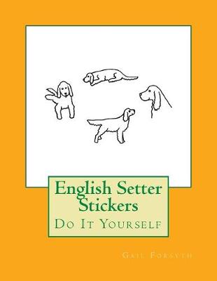 Book cover for English Setter Stickers