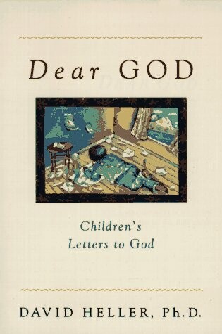 Cover of Dear God: Children's Letters to God