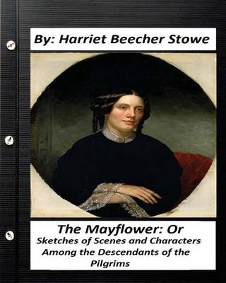 Book cover for The Mayflower.by Harriet Beecher Stowe