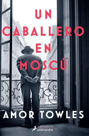 Book cover for Un caballero en Moscú / A Gentleman in Moscow