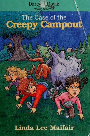 Cover of The Case of the Creepy Camp out