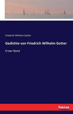 Book cover for Gedichte von Friedrich Wilhelm Gotter