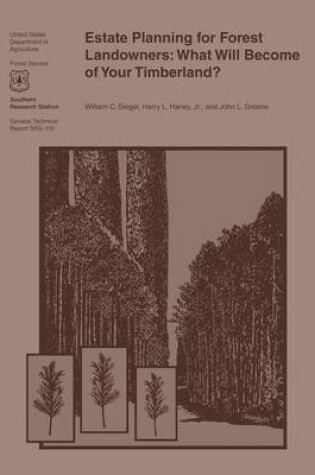Cover of Estate Planning for Forest Landowners