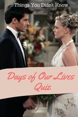 Cover of Days of Our Lives Quiz