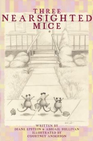 Cover of Three Nearsighted Mice