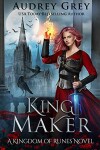 Book cover for King Maker