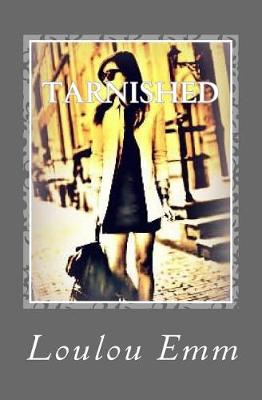 Book cover for Tarnished