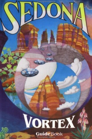 Cover of The Sedona Vortex Guide Book