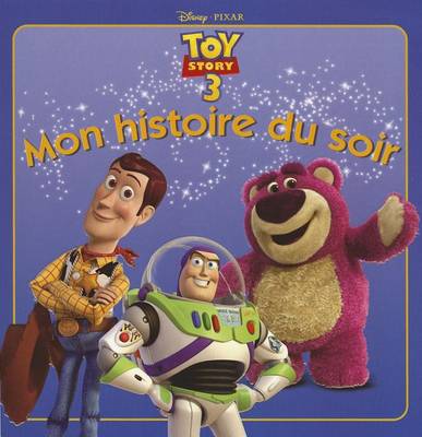 Cover of Toy Story 3, Mon Histoire Du Soir