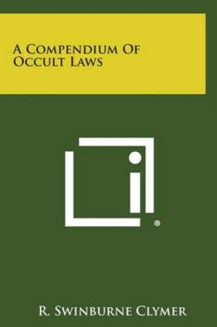 Cover of A Compendium of Occult Laws