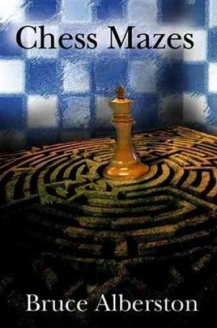 Cover of Chess Mazes