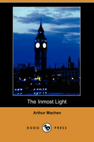 Cover of The Inmost Light (Dodo Press)
