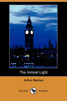 Book cover for The Inmost Light (Dodo Press)
