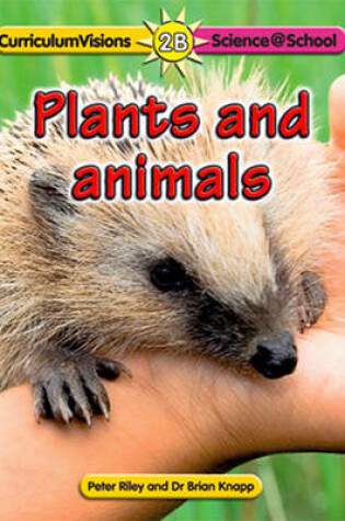 Cover of 2B Plants and Animals