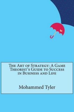 Cover of The Art of Strategy