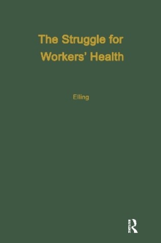 Cover of The Struggle for Workers' Health