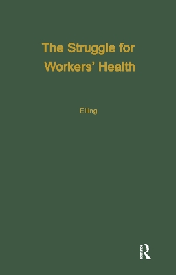 Book cover for The Struggle for Workers' Health